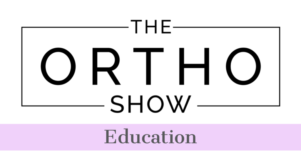 The Ortho Show